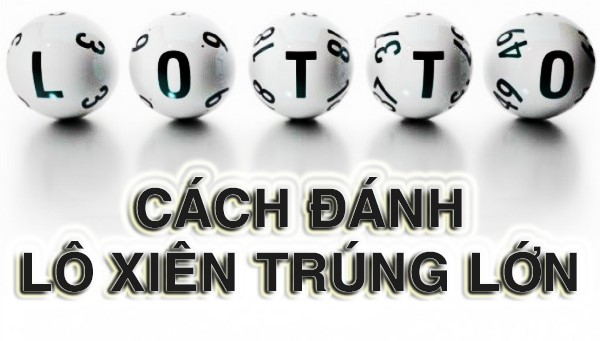 lo-xien-va-lo-xien-quay